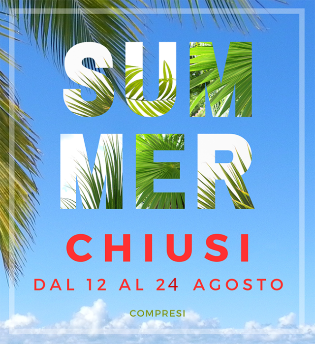 Chiusura estiva